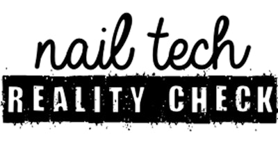 nail tech reality check