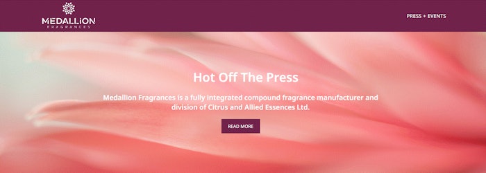 Medallion International Corporation is now known as Medallion Fragrances.