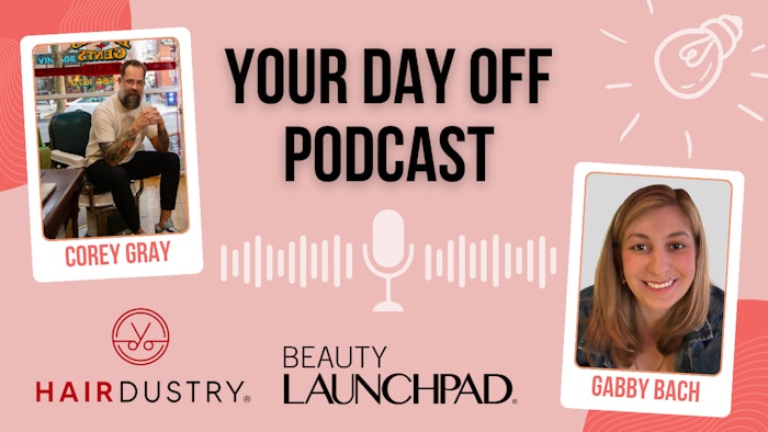 Your Day Off Podcast Co-Hosts Corey Gray and Gabby Bach pictured alongside the Hairdustry and Beauty Launchpad logos.